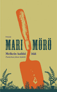 Melkein kaikki itää - kansikuva